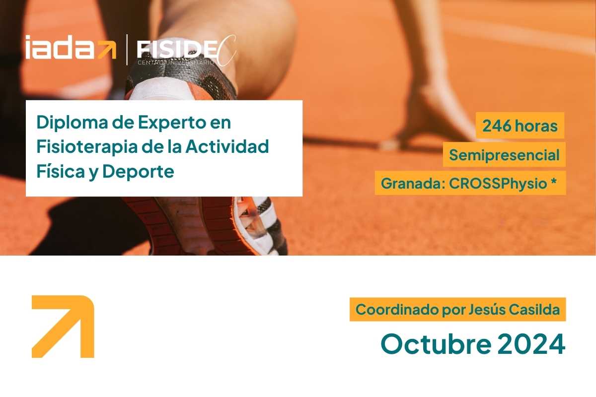 Diploma de Experto en Fisioterapia de la Actividad Física y Deporte Diploma de Experto en Fisioterapia de la Actividad Física y Deporte