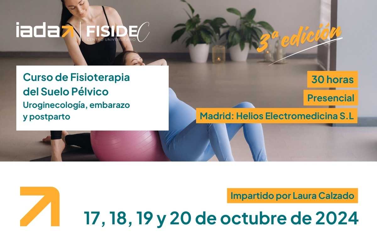 Curso de Fisioterapia del Suelo Pélvico: Uroginecología, Embarazo y Postparto. 3ª Edición Curso de Fisioterapia del Suelo Pélvico: Uroginecología, Embarazo y Postparto. 3ª Edición