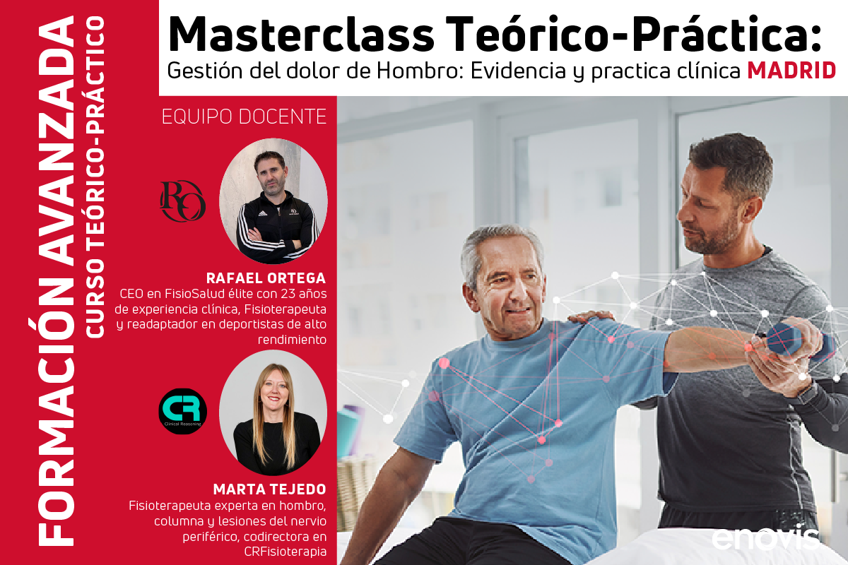 Masterclass teórico-práctica - Gestión del Dolor de Hombro: Evidencia y Práctica Clínica | Madrid Masterclass teórico-práctica - Gestión del Dolor de Hombro: Evidencia y Práctica Clínica | Madrid