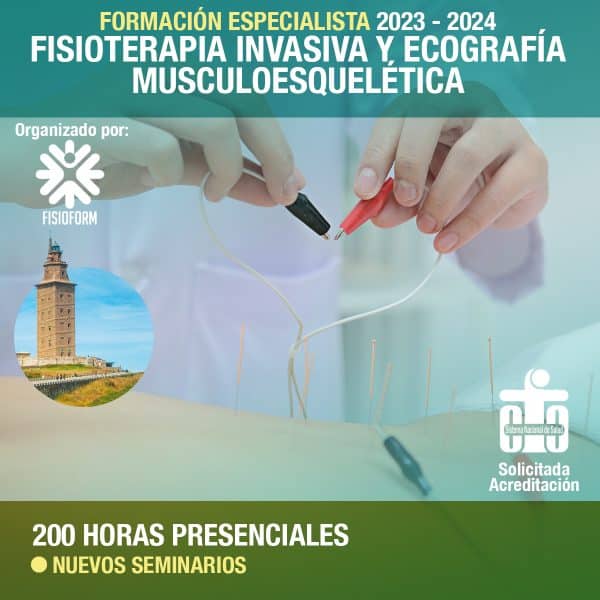 Formación Especialista en Fisioterapia Invasiva y Ecografía Musculoesquelética. A CORUÑA 2023-24