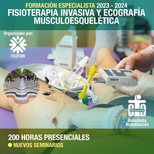 Formación Especialista en Fisioterapia Invasiva y Ecografía Musculoesquelética. ALICANTE 2023-24