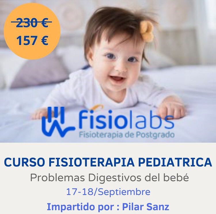 Fisioterapia pediátrica. Problemas Digestivos en el bebé Fisioterapia pediátrica. Problemas Digestivos en el bebé