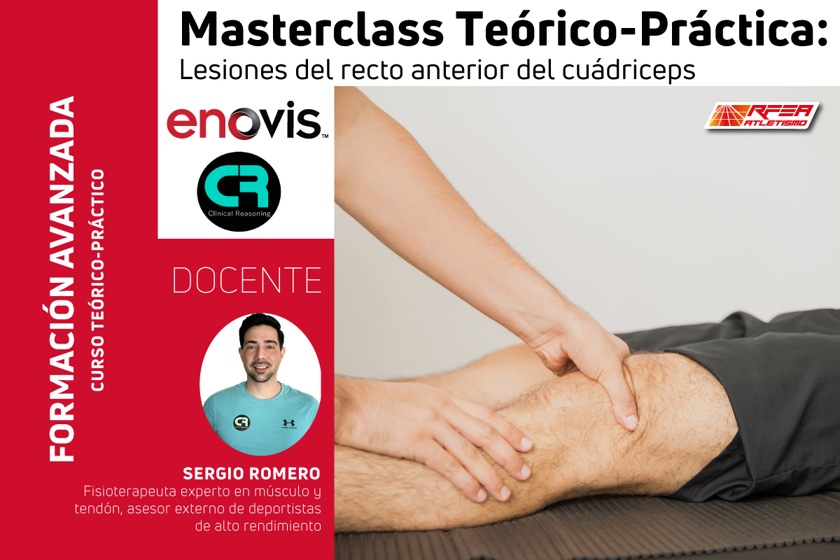 Lesiones del Recto Anterior del Cuádriceps - Masterclass Téorico-práctica Lesiones del Recto Anterior del Cuádriceps - Masterclass Téorico-práctica