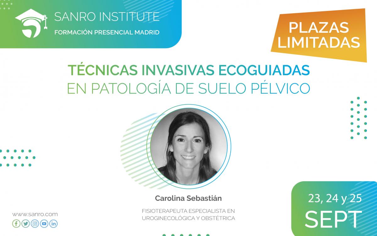 Técnicas Invasivas Ecoguiadas en Patología de Suelo Pélvico Técnicas Invasivas Ecoguiadas en Patología de Suelo Pélvico