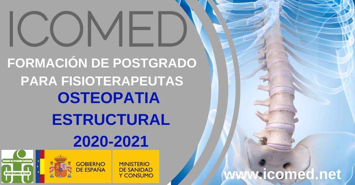 Formación en Osteopatía Estructural ICOMED 9ª PROMOCION "por una formación mas humanizada" Formación en Osteopatía Estructural ICOMED 9ª PROMOCION "por una formación mas humanizada"