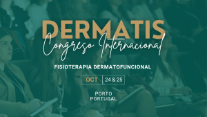 Dermatis: Congreso Internacional de Fisioterapia Dermatofuncional
