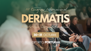 Dermatis: Congreso Internacional de Fisioterapia Dermatofuncional | 3ª edición