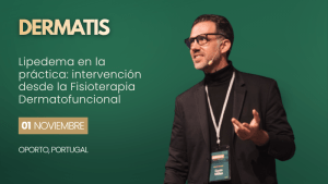Lipedema en la práctica: intervención desde la Fisioterapia Dermatofuncional