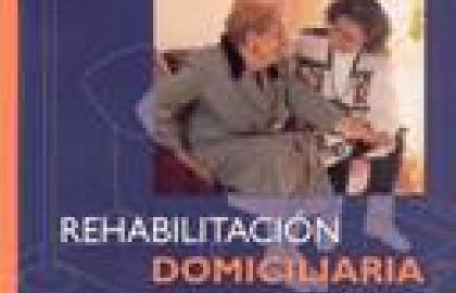 Comentario bibliográfico libro: Rehabilitación domiciliaria: principios, indicaciones y programas terapéuticos