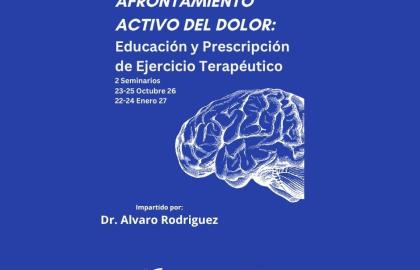 Curso en afrontamiento activo del Dolor: Educación y prescripción de ejercicio terapéutico