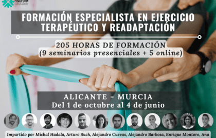 Formación Especialista en Ejercicio Terapéutico y Readaptación (ALICANTE - MURCIA) 2022-23