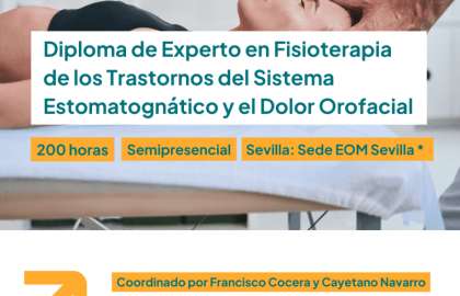 Diploma de Experto en Fisioterapia de los Trastornos del Sistema Estomatognático y el Dolor Orofacial