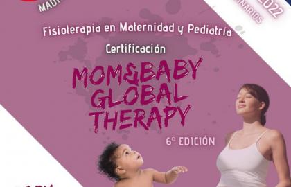 Mom & Baby Global Therapy: Fisioterapia en Maternidad y Pediatría
